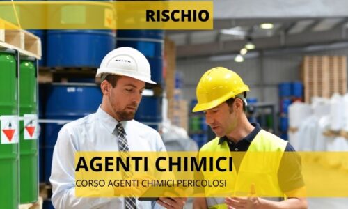 CORSO AGENTI CHIMICI PERICOLOSI