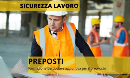 PREPOSTI PER LA SICUREZZA SUL LAVORO