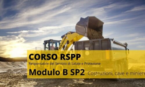 CORSO RSPP MODULO B SP-2 COSTRUZIONI, CAVE E MINIERE