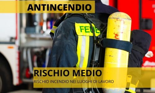 ANTINCENDIO RISCHIO MEDIO